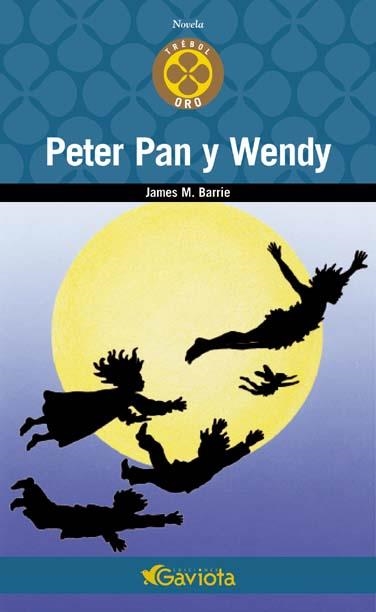 PETER PAN Y WENDY (TREBOL ORO) | 9788439216087 | BARRIE, JAME M. | Llibreria La Gralla | Llibreria online de Granollers