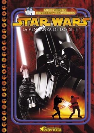 STAR WARS LA VENGANZA DE LOS SITH (COLOREAR Y ACTIVIDADES) | 9788439202677 | Llibreria La Gralla | Librería online de Granollers