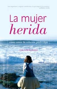 MUJER HERIDA, LA | 9788497771870 | SCHIERSE LEONARD, LINDA | Llibreria La Gralla | Llibreria online de Granollers
