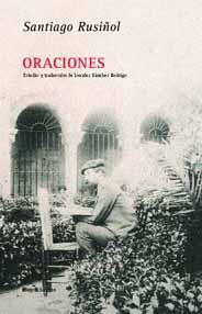 ORACIONES | 9788495881588 | RUSIÑOL, SANTIAGO | Llibreria La Gralla | Librería online de Granollers