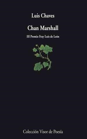 CHAN MARSHALL (POESIA 575) | 9788475225753 | CHAVES, LUIS | Llibreria La Gralla | Librería online de Granollers