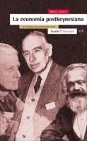 ECONOMIA POSTKEYNESIANA, LA. UN ANTIDOTO DEL PENSAMIENTO UNI | 9788474267853 | LAVOIE, MARC | Llibreria La Gralla | Llibreria online de Granollers