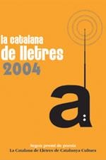 CATALANA DE LLETRES 2004, LA | 9788497910989 | DIVERSOS | Llibreria La Gralla | Librería online de Granollers