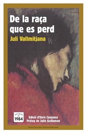 DE LA RAÇA QUE ES PERD | 9788496061491 | VALLMITJANA, JULI | Llibreria La Gralla | Librería online de Granollers
