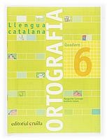Q. ORTOGRAFIA 6 LLENGUA CATALANA PRIMARIA | 9788466110938 | CANONGE, MARGARIDA / COLOM, ANTONIA | Llibreria La Gralla | Llibreria online de Granollers