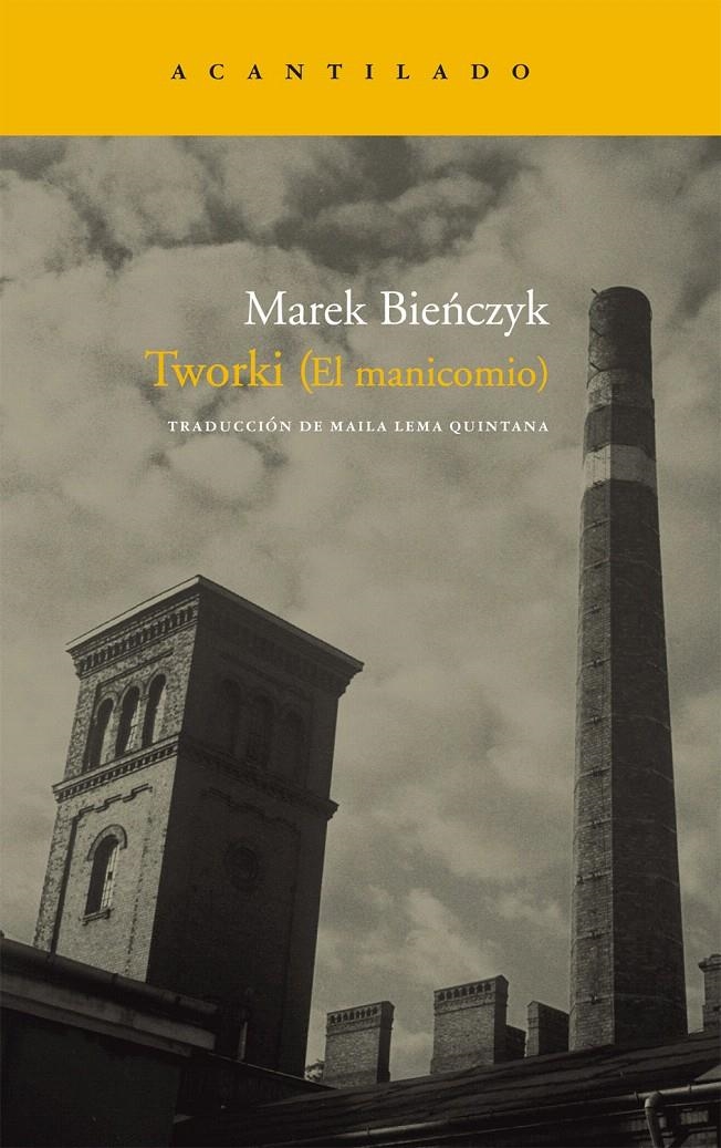 TWORKI. EL MANICOMIO | 9788492649396 | BIENCZYK, MAREK | Llibreria La Gralla | Librería online de Granollers