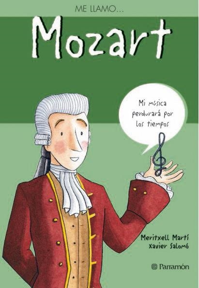 ME LLAMO... MOZART | 9788434227583 | MARTI, MERITXELL / SALOMO, XAVIER | Llibreria La Gralla | Llibreria online de Granollers