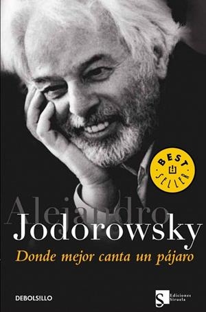 DONDE MEJOR CANTA UN PAJARO (DB 613/3) | 9788497936446 | JODOROWSKY, ALEJANDRO | Llibreria La Gralla | Librería online de Granollers