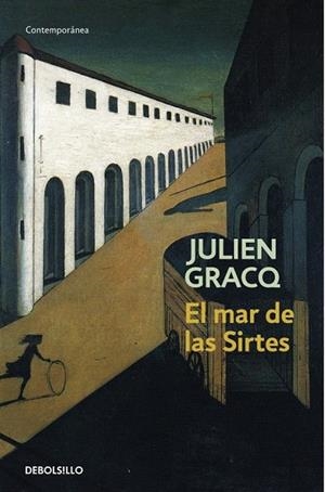 MAR DE LAS SIRTES, EL (DB CONTEMPORANEA 382/2) | 9788497936477 | GRACQ, JULIEN | Llibreria La Gralla | Librería online de Granollers