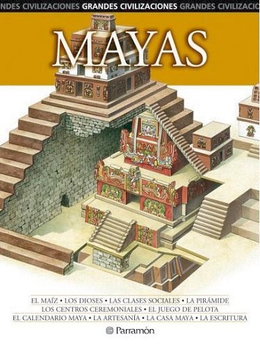 MAYAS (GRANDES CIVILIZACIONES) | 9788434227385 | GASSÓS LAVIÑA, DOLORES | Llibreria La Gralla | Librería online de Granollers
