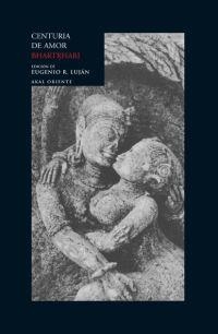 CENTURIA DE AMOR | 9788446012504 | BHARTRHARI | Llibreria La Gralla | Llibreria online de Granollers
