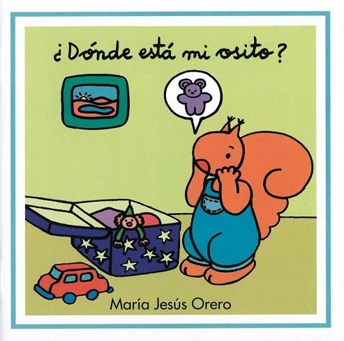 DONDE ESTA MI OSITO? | 9788481315707 | ORERO, MARIA JESUS | Llibreria La Gralla | Llibreria online de Granollers