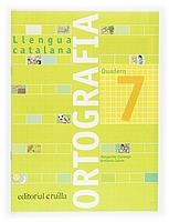 Q. ORTOGRAFIA 7 LLENGUA CATALANA PRIMARIA | 9788466110945 | CANONGE, MARGARIDA / COLOM, ANTONIA | Llibreria La Gralla | Llibreria online de Granollers