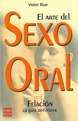 ARTE DEL SEXO ORAL, EL | 9788479277512 | BLUE, VIOLET | Llibreria La Gralla | Librería online de Granollers