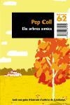 ARBRES AMICS, ELS (BUTXACA 62 9/3) | 9788497871259 | COLL, PEP | Llibreria La Gralla | Librería online de Granollers