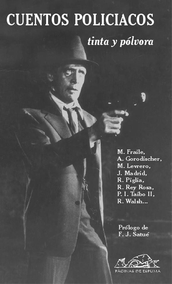 CUENTOS POLICIACOS. TINTA Y POLVORA | 9788495642516 | FRAILE, M. I D'ALTRES | Llibreria La Gralla | Librería online de Granollers