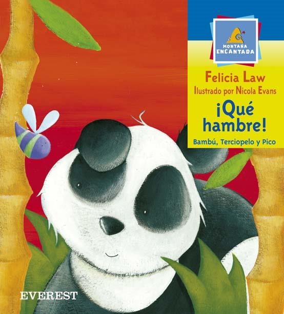 QUE HAMBRE! BAMBU, TERCIOPELO Y PICO | 9788424116392 | LAW, FELICIA / EVANS, NICOLA | Llibreria La Gralla | Librería online de Granollers