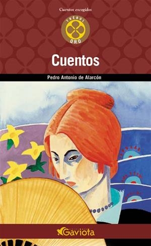 CUENTOS | 9788439216360 | DE ALARCON, PEDRO ANTONIO | Llibreria La Gralla | Librería online de Granollers