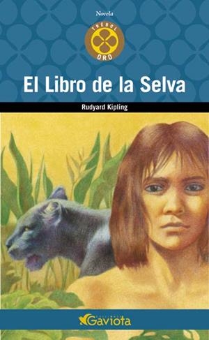 LIBRO DE LA SELVA, EL (TREBOL ORO) | 9788439216094 | KIPLING, RUDYARD | Llibreria La Gralla | Librería online de Granollers