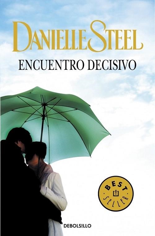 ENCUENTRO DECISIVO (DB BESTSELLER 245/6) | 9788497930116 | STEEL, DANIELLE | Llibreria La Gralla | Llibreria online de Granollers