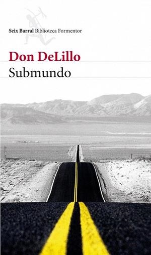 SUBMUNDO | 9788432228551 | DELILLO, DON | Llibreria La Gralla | Llibreria online de Granollers