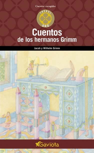 CUENTOS DE LOS HERMANOS GRIMM (TREBOL ORO) | 9788439216278 | GRIMM, JACOB / GRIMM, WILHELM | Llibreria La Gralla | Llibreria online de Granollers