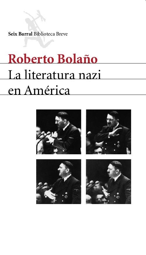 LITERATURA NAZI EN AMERICA, LA | 9788432212116 | BOLAÑO, ROBERTO | Llibreria La Gralla | Llibreria online de Granollers