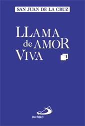 LLAMA DE AMOR VIVA | 9788428522304 | SAN JUAN DE LA CRUZ | Llibreria La Gralla | Librería online de Granollers
