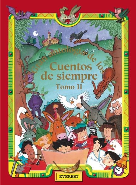 GRAN ANTOLOGIA DE LOS CUENTOS DE SIEMPRE TOMO II | 9788424183882 | V.V.A.A. | Llibreria La Gralla | Librería online de Granollers