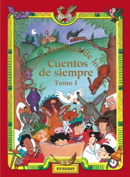 GRAN ANTOLOGIA DE LOS CUENTOS DE SIEMPRE TOMO I | 9788424183875 | V.V.A.A. | Llibreria La Gralla | Librería online de Granollers