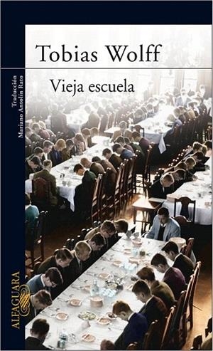 VIEJA ESCUELA | 9788420466576 | WOLFF, TOBIAS | Llibreria La Gralla | Llibreria online de Granollers