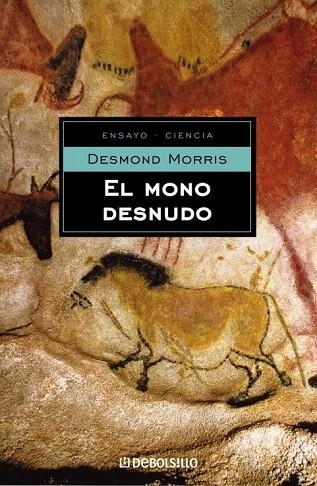 MONO DESNUDO, EL (DB 58) | 9788497598606 | MORRIS, DESMOND | Llibreria La Gralla | Llibreria online de Granollers