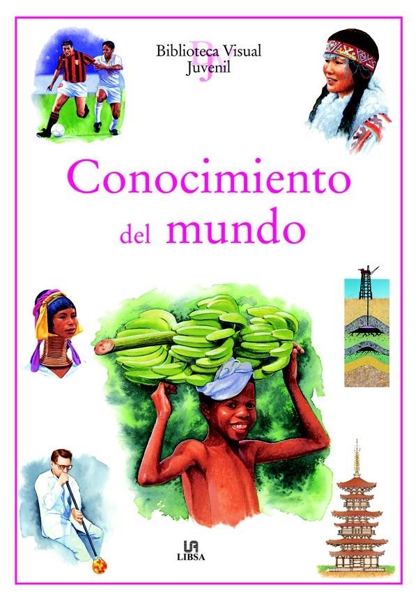 CONOCIMIENTO DEL MUNDO (BIBLIOTECA VISUAL JUVENIL) | 9788466211635 | EQUIPO EDITORIAL | Llibreria La Gralla | Librería online de Granollers