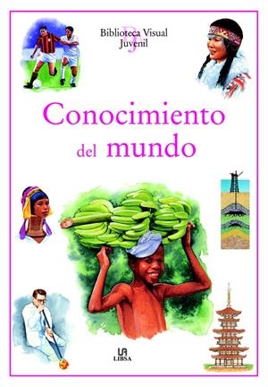 CONOCIMIENTO DEL MUNDO (BIBLIOTECA VISUAL JUVENIL) | 9788466211635 | EQUIPO EDITORIAL | Llibreria La Gralla | Llibreria online de Granollers