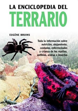 ENCICLOPEDIA DEL TERRARIO, LA | 9788466211529 | BRUINS, EUGENE | Llibreria La Gralla | Librería online de Granollers