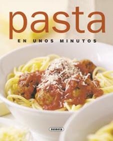 PASTA EN UNOS MINUTOS (RINCON DEL PALADAR) | 9788430542710 | VARIOS AUTORES | Llibreria La Gralla | Llibreria online de Granollers