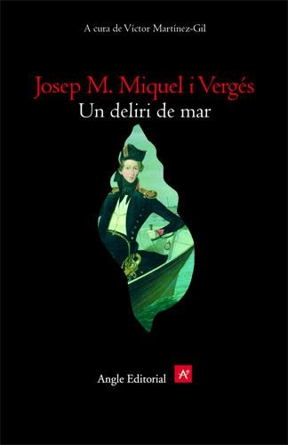 DELIRI DE MAR, UN | 9788496103870 | MIQUEL I VERGES, JOSEP M. | Llibreria La Gralla | Librería online de Granollers