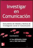 INVESTIGAR EN COMUNICACION | 9788448198251 | BERGANZA CONDE, Mº ROSA / RUIZ SAN ROMAN, JOSE A. | Llibreria La Gralla | Librería online de Granollers