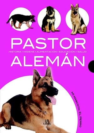 PASTOR ALEMAN | 9788466209038 | VILLAHIZAN, JAVIER | Llibreria La Gralla | Librería online de Granollers