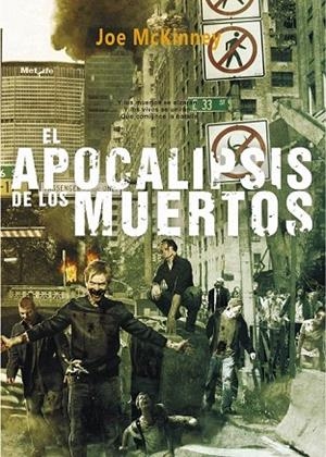 APOCALIPSIS DE LOS MUERTOS, EL | 9788415296096 | MCKINNEY, JOE | Llibreria La Gralla | Librería online de Granollers