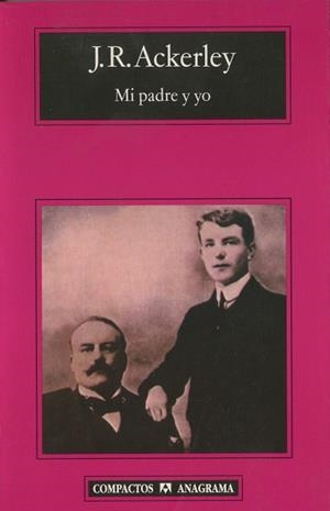 MI PADRE Y YO (COMPACTOS 373) | 9788433968043 | ACKERLEY, J.R. | Llibreria La Gralla | Librería online de Granollers