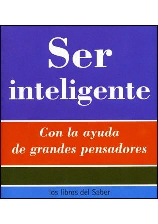 SER INTELIGENTE (LIBROS DEL SABER) | 9788496194557 | Llibreria La Gralla | Llibreria online de Granollers
