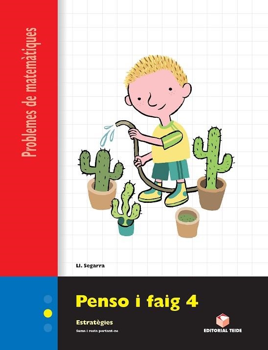 PENSO I FAIG 4 CM QUADERN PROBLEMES DE MATEMATIQUES (POLAR) | 9788430705313 | LLUIS JOSEP SEGARRA NEIRA | Llibreria La Gralla | Llibreria online de Granollers