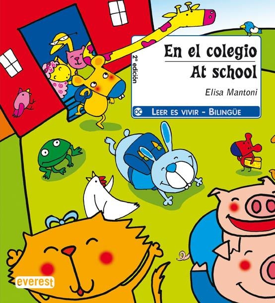 EN EL COLEGIO / AT THE SCHOOL (BILINGUE) | 9788424178574 | MANTONI, ELISA | Llibreria La Gralla | Librería online de Granollers