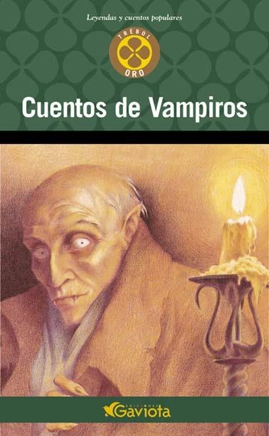 CUENTOS DE VAMPIROS (LEYENDAS Y CUENTOS POPULARE TREBOL ORO) | 9788439216391 | AAVV | Llibreria La Gralla | Librería online de Granollers