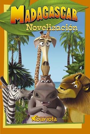 MADAGASCAR. NOVELIZACION | 9788439207351 | DREAMWORKS ANIMATION SKG. | Llibreria La Gralla | Llibreria online de Granollers