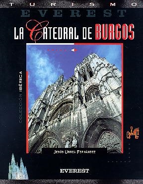 CATEDRAL DE BURGOS, LA | 9788424137779 | URREA FERNANDEZ, JESUS | Llibreria La Gralla | Librería online de Granollers