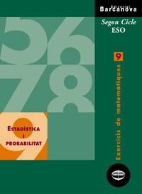 Q.MATEMATIQUES 9 2N CICLE ESO ESTADISTICA I PROB | 9788448915421 | COLERA JIMÉNEZ, JOSÉ/GARCÍA PÉREZ, ROSARIO/GAZTELU ALBERO, IGNACIO/OLIVEIRA GONZÁLEZ, MARÍA JOSÉ | Llibreria La Gralla | Llibreria online de Granollers