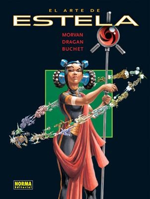 ARTE DE ESTELA, EL | 9788498142679 | MORVAN / DRAGAN / BUCHET | Llibreria La Gralla | Llibreria online de Granollers