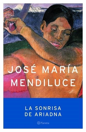 SONRISA DE ARIADNA, LA | 9788408059394 | MENDILUCE, JOSE MARIA | Llibreria La Gralla | Llibreria online de Granollers